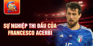 Sự nghiệp thi đấu của francesco acerbi