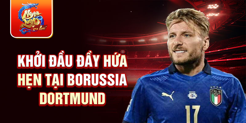 Khởi đầu đầy hứa hẹn tại Borussia Dortmund