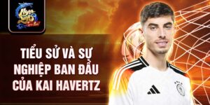 Tiểu sử và sự nghiệp ban đầu của kai havertz