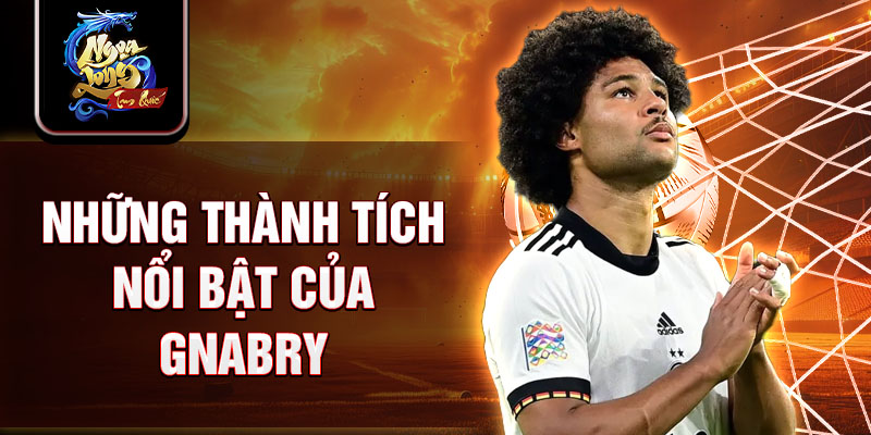 Những thành tích nổi bật của Gnabry