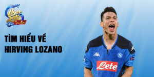 Tìm hiểu về hirving lozano
