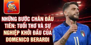 Những bước chân đầu tiên: tuổi thơ và sự nghiệp khởi đầu của domenico berardi