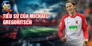 Tiểu sử của michael gregoritsch