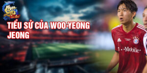 Tiểu sử của woo-yeong jeong