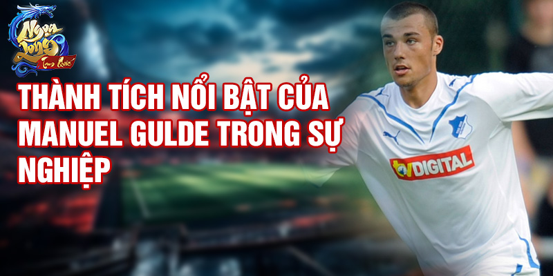 Thành tích nổi bật của Manuel Gulde trong sự nghiệp